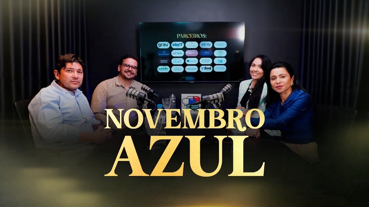 PODCAST 79 - NOVEMBRO AZUL