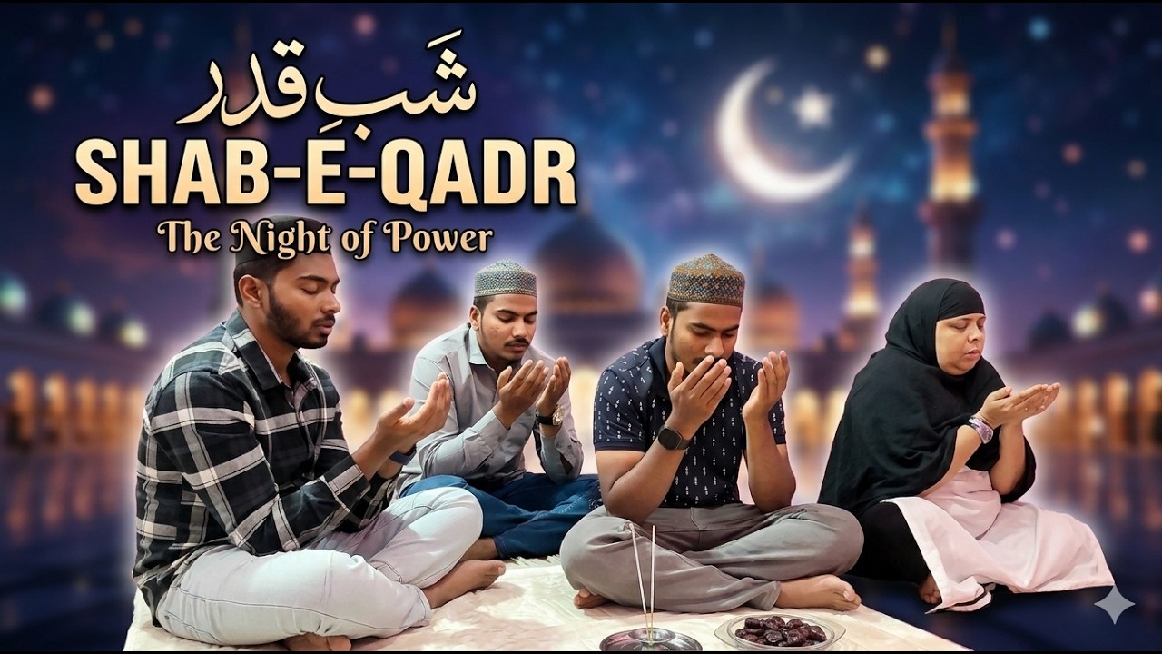 Shab-E-Qadr Ki Raat Tilawat Aur Roza Iftaar!