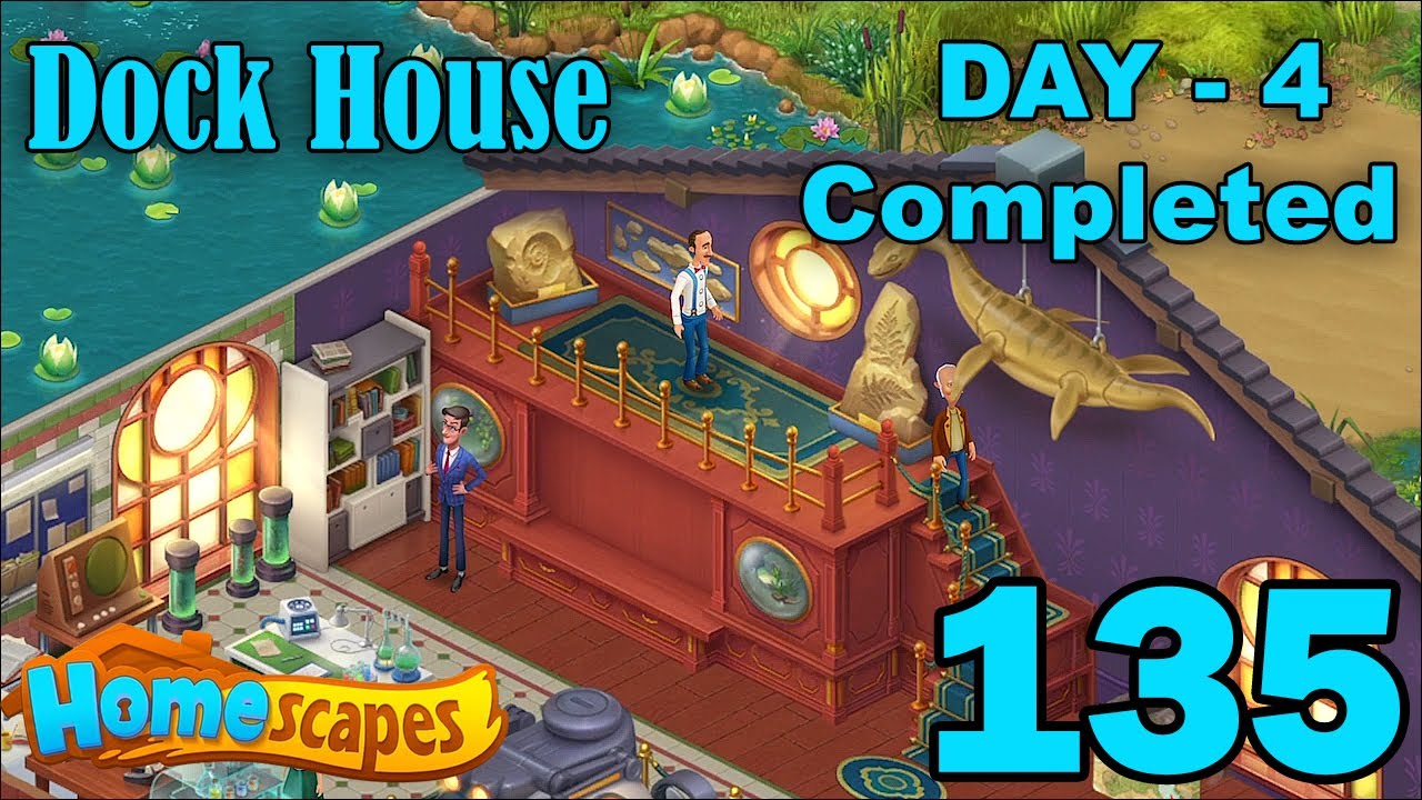 Homescapes New Area Dock House - Day 4 Completed - Part 135