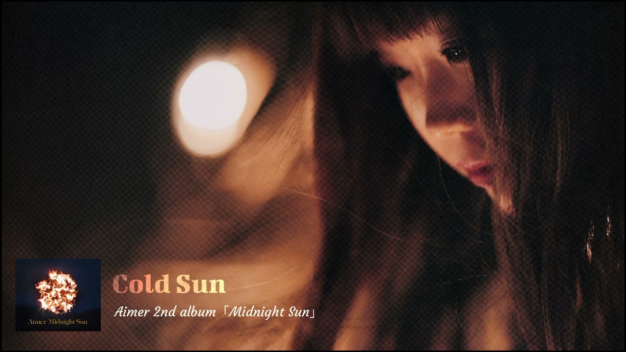 Aimer 「Cold Sun」 Lyrics/Indonesia (2nd Album 