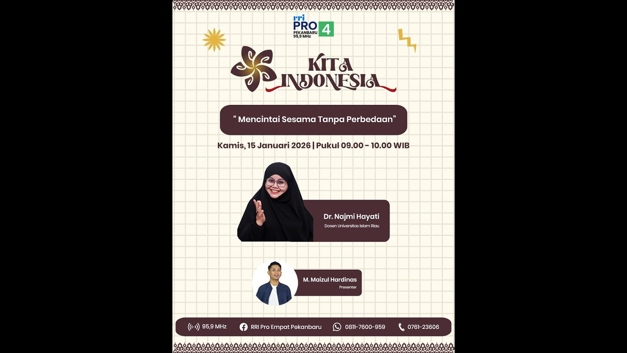 Kita Indonesia | Topik : Mencintai Sesama Tanpa Perbedaan | Narasumber : Dr. Najmi Hayati