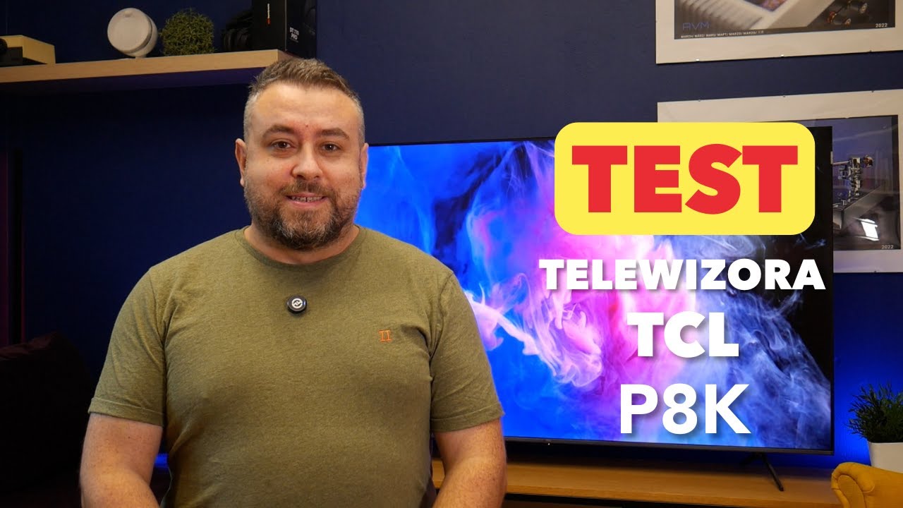 Test telewizora TCL P8K &ndash; RTV EURO AGD