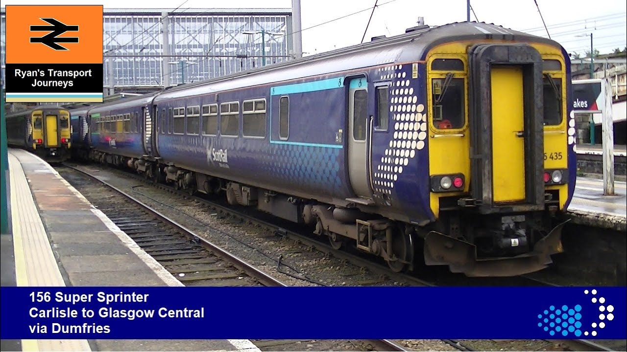 156 Super Sprinter Carlisle to Glasgow Central via Dumfries
