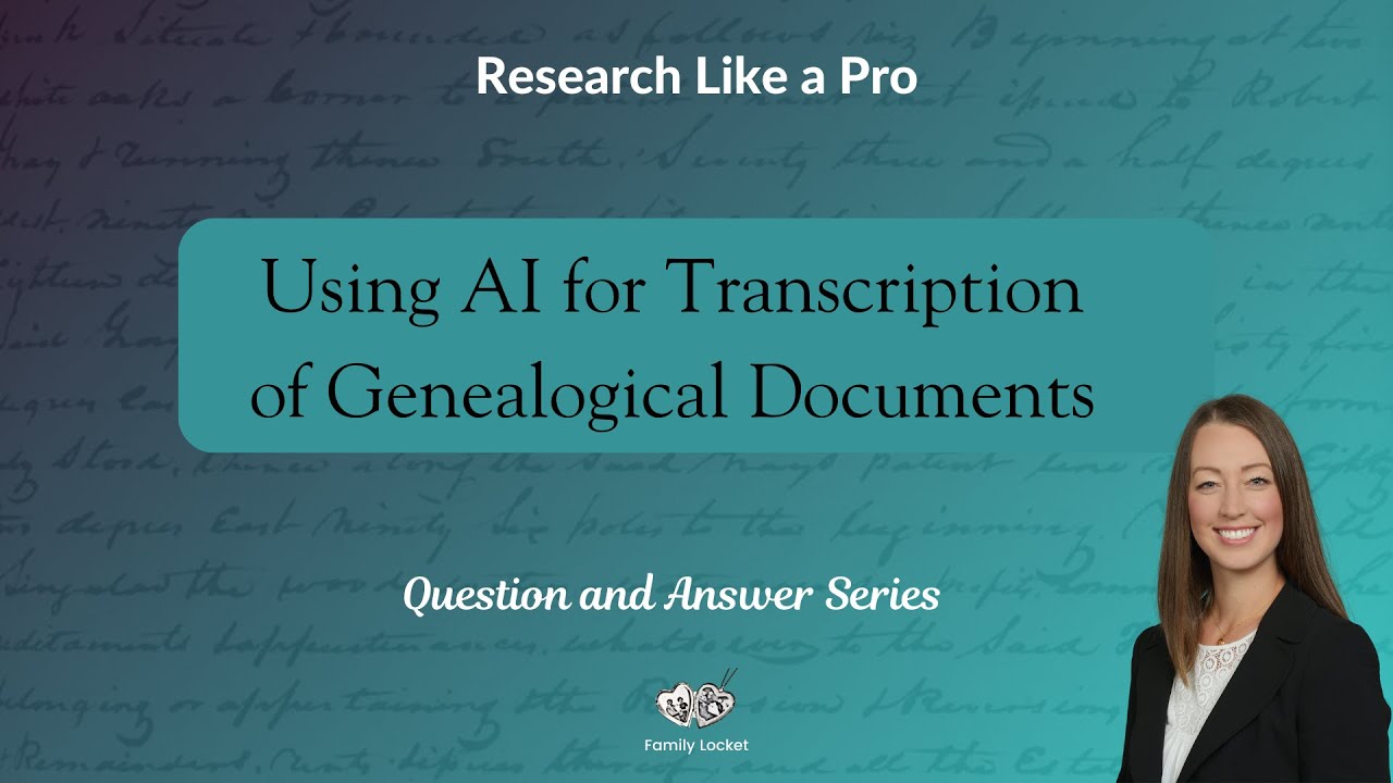 Using AI for Transcription of Genealogical Documents