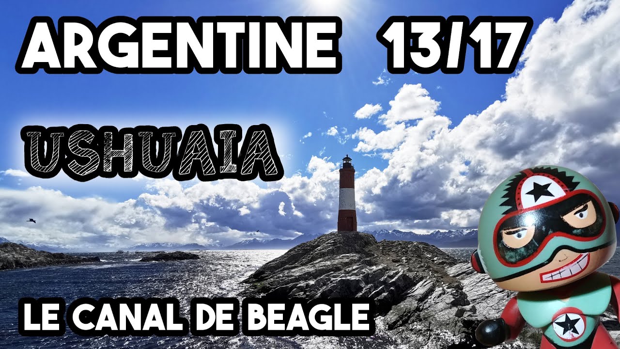 Visiter Ushuaïa et la Terre de Feu en Argentine | Le canal de Beagle et randonnées | Guide COMPLET