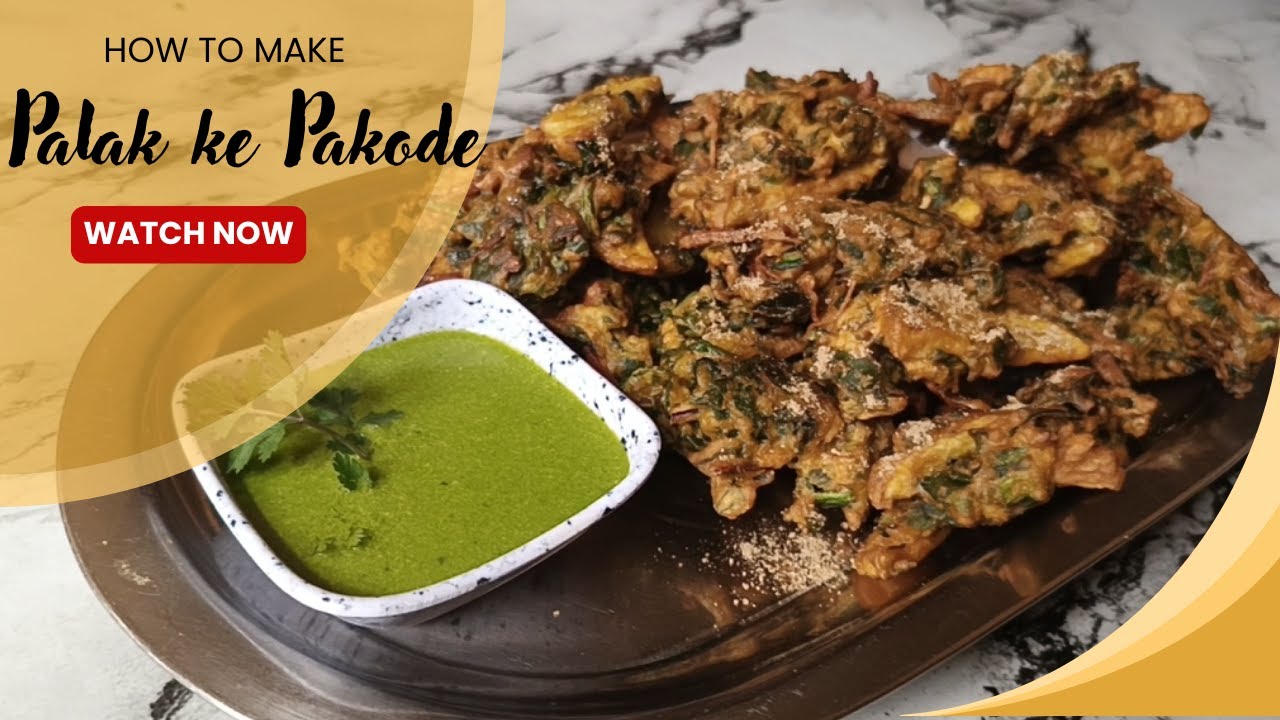 Palak ke Pakode Recipe | Crispy Spinach Pakora | Street Style Palak Pakoda at Home
