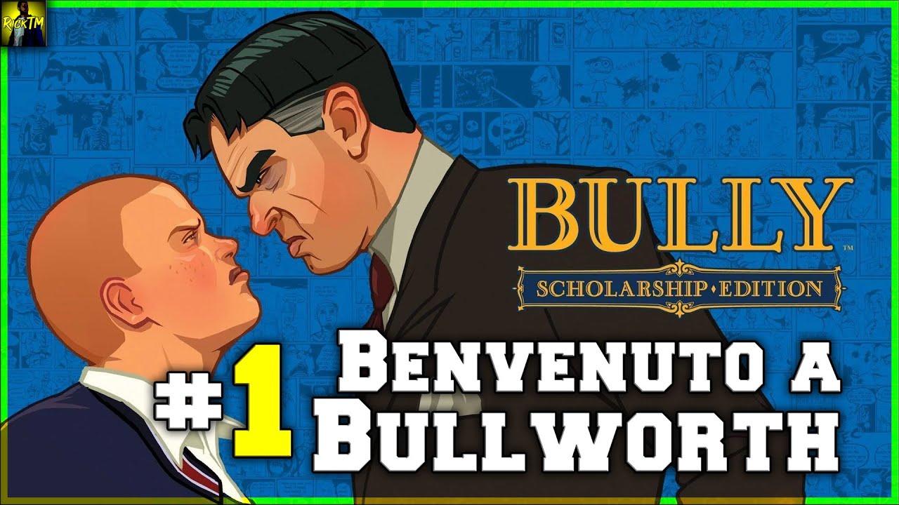 Bully | #1 Benvenuto a Bullworth | 4K ITA
