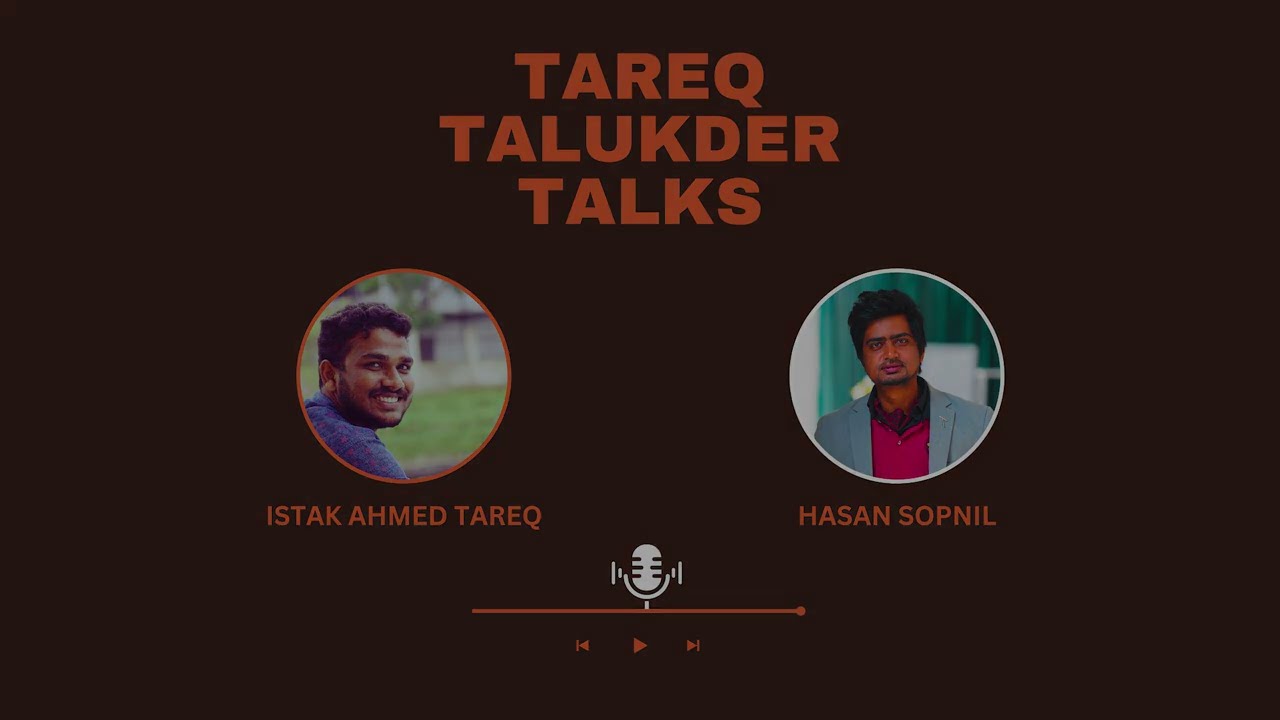 Tareq Talukdar Talks — Ideas. Stories. Inspiration. (Trailer).