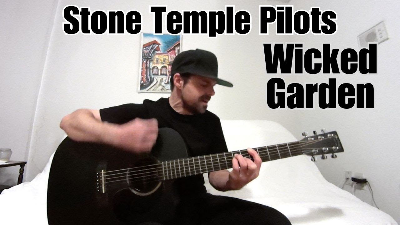 Wicked Garden - Stone Temple Pilots [Acoustic Cover by Joel Goguen]