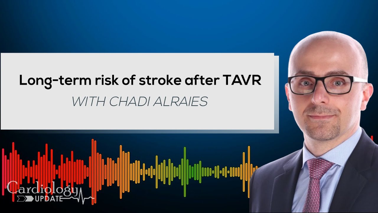 Long-term risk of stroke after TAVR