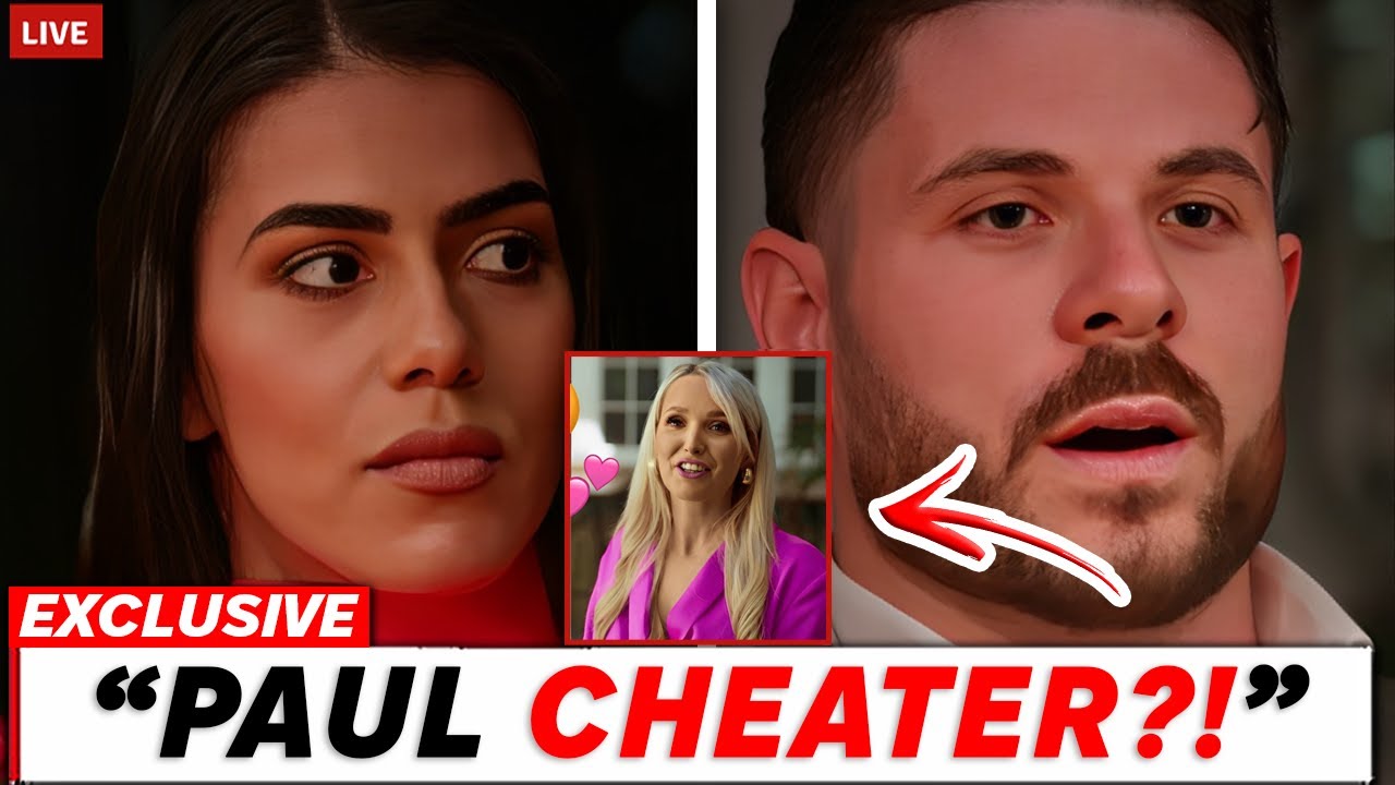 MAFS 2025: The Shocking Truth Behind Paul&rsquo;s Cheating Scandal