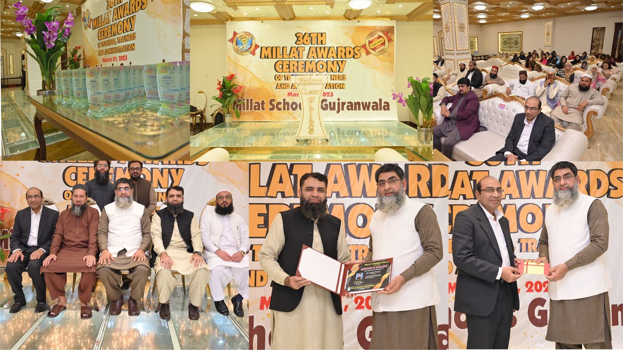 36th Millat Awards Ceremony of Teachers , Trainers , Administration | Millat Schools Gujranwala