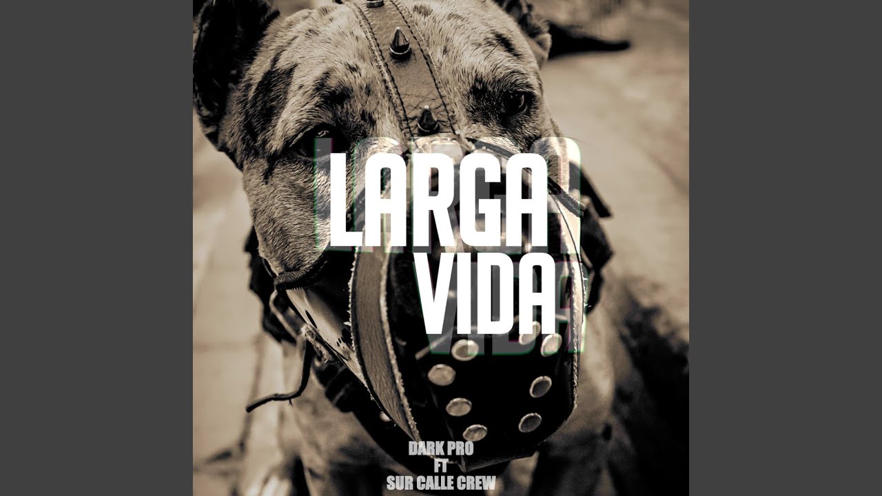 Larga Vida