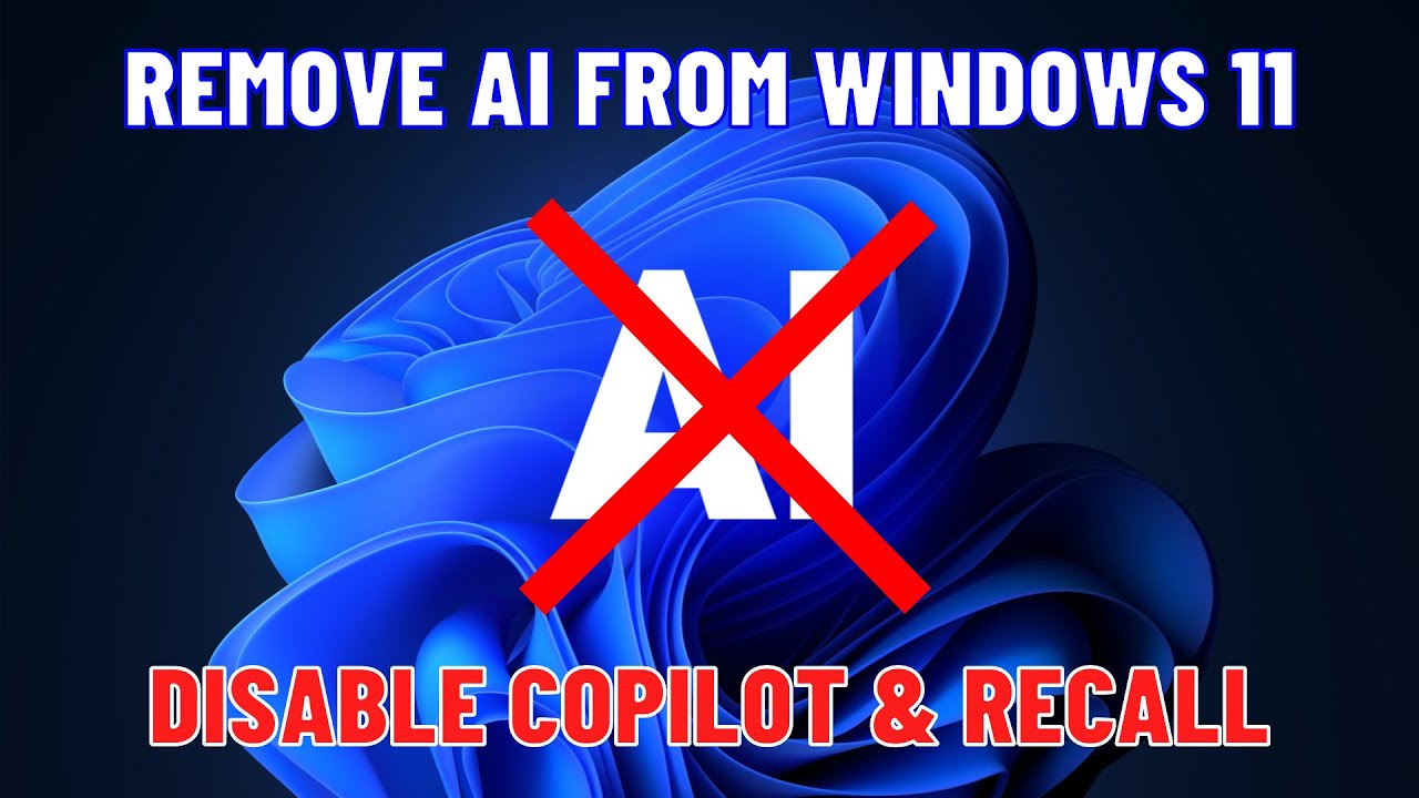 How to Completely Remove / Disable AI from Windows 11