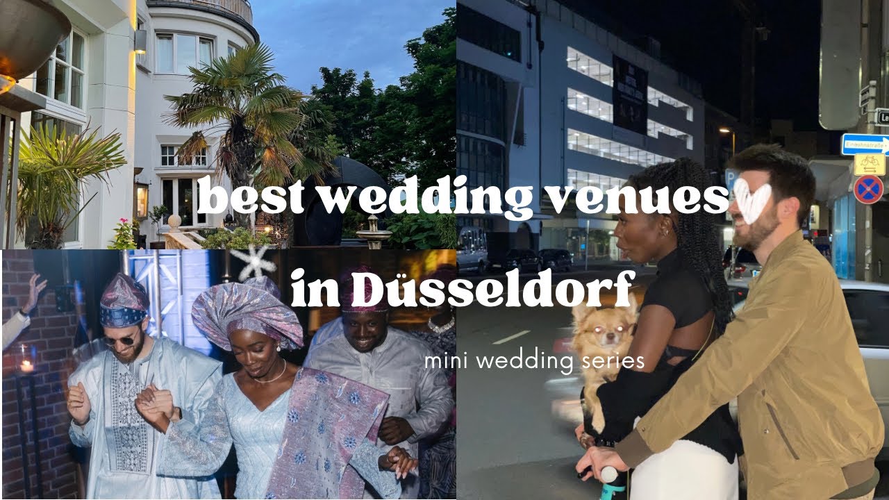 Wedding Locations Tips | Hochzeit Locations Düsseldorf | My German Wedding Part 3