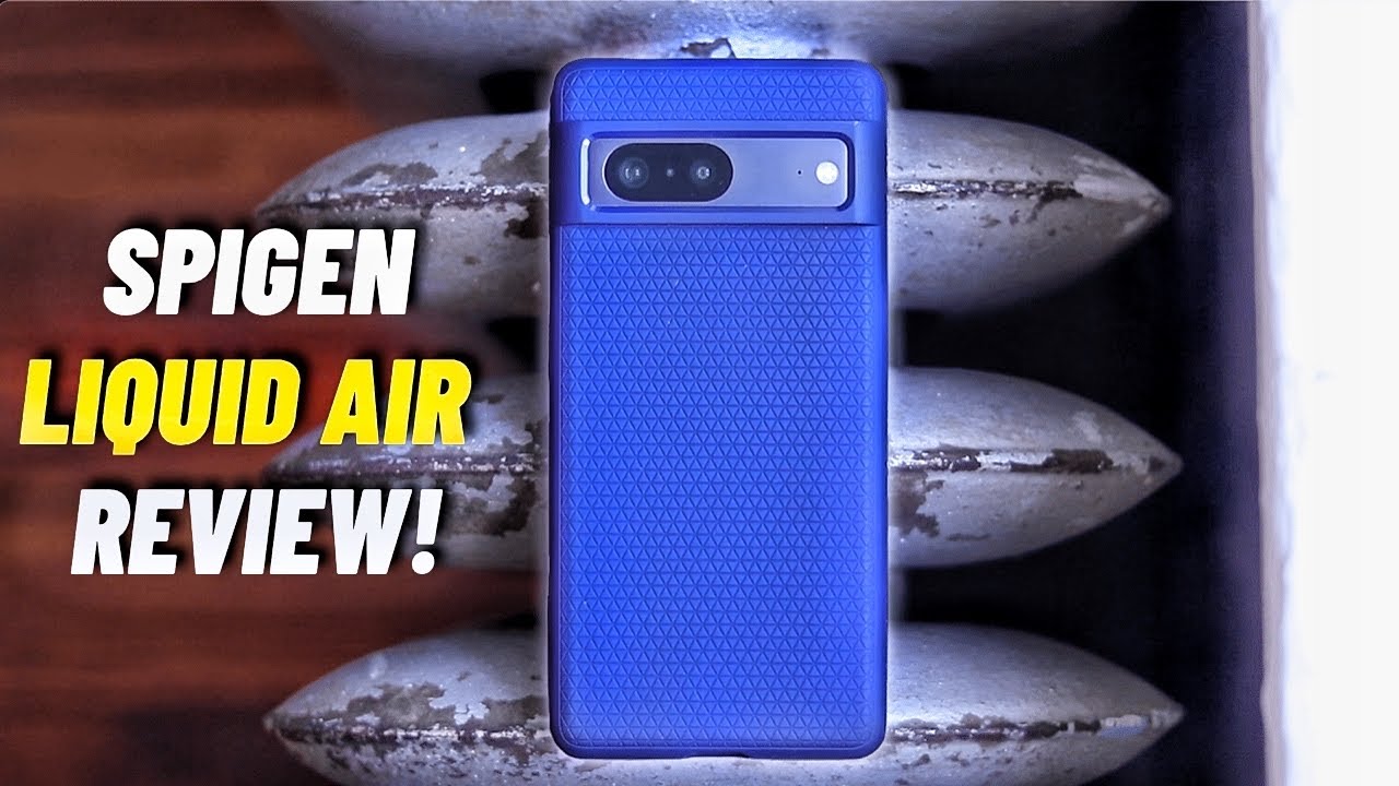 Google Pixel 7 - Spigen Liquid Air Review!