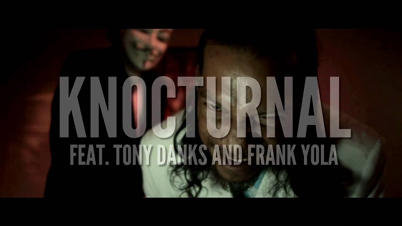 Knoc Turn'al ft. Tony Danks & Frank Yola - Westcoast Gods