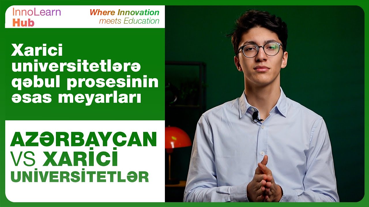 Xarici və Azərbaycan universitetlərinə qəbul qaydaları fərqləri