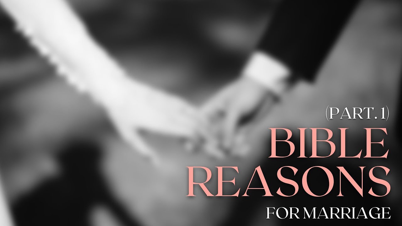 Bible Reasons For Marriage - Pst. Ben Seyi Ola