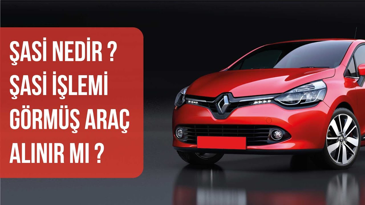 ŞASİ İŞLEMİ G&Ouml;RM&Uuml;Ş ARA&Ccedil; ALINIR MI?