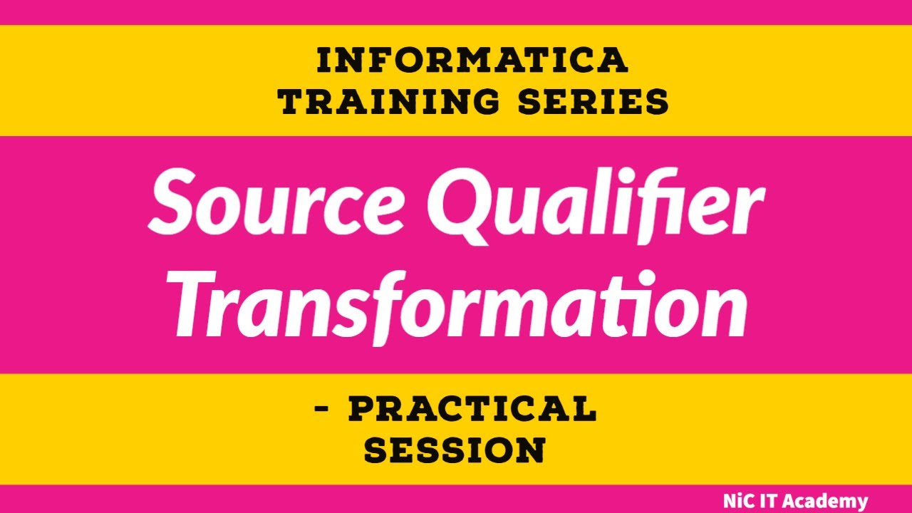 Source Qualifier Transformation in informatica | Informatica Tutorial