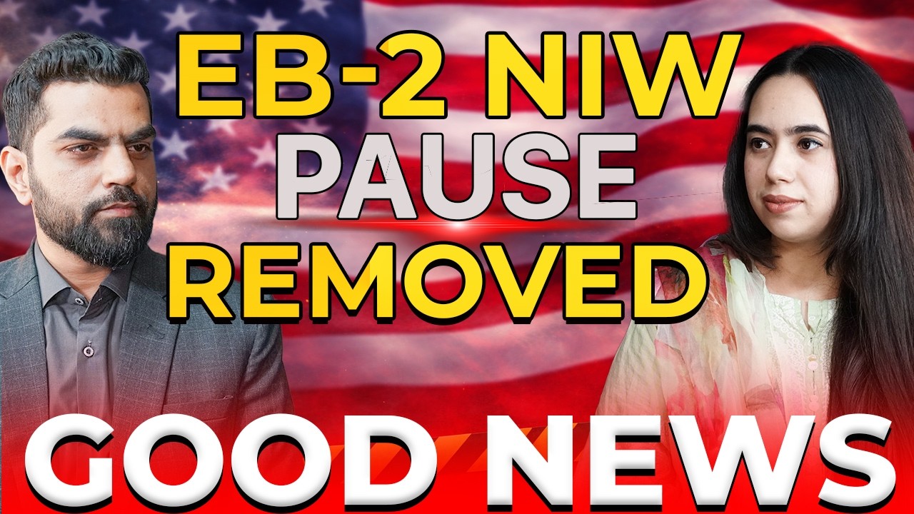 EB-2 NIW Update 2026 | USCIS Pause Removed? Latest Good News for NIW Applicants