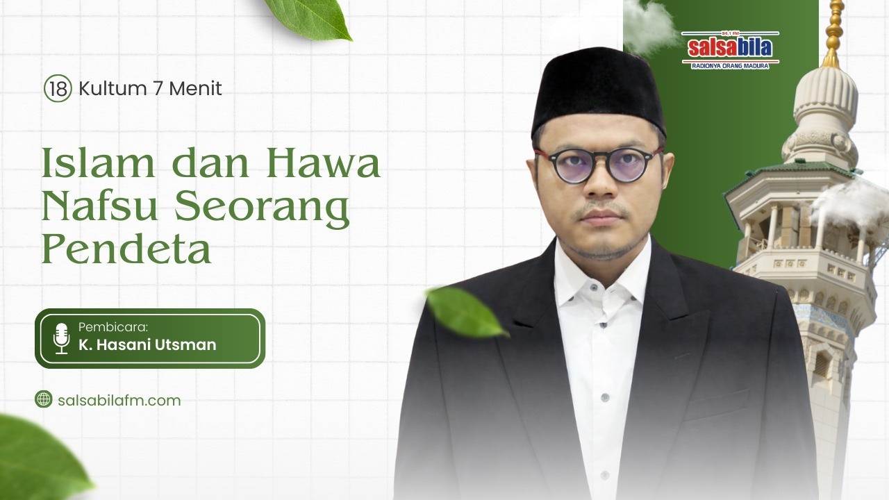 KULTUM || ISLAM DAN HAWA NAFSU SEORANG PENDETA
