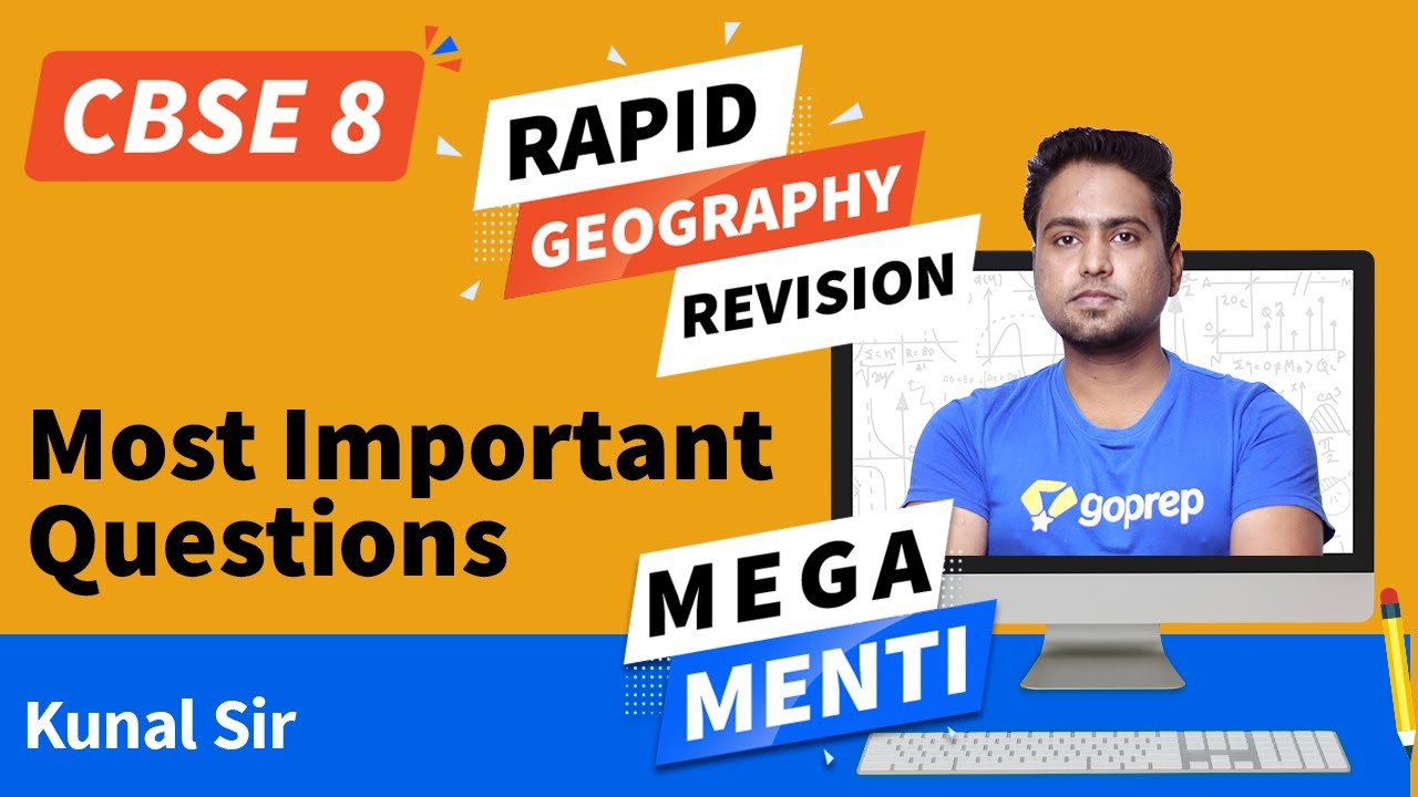 Rapid Revision | Geography | Most Important Questions | CBSE | Class 8 Social Science | Kunal Sir