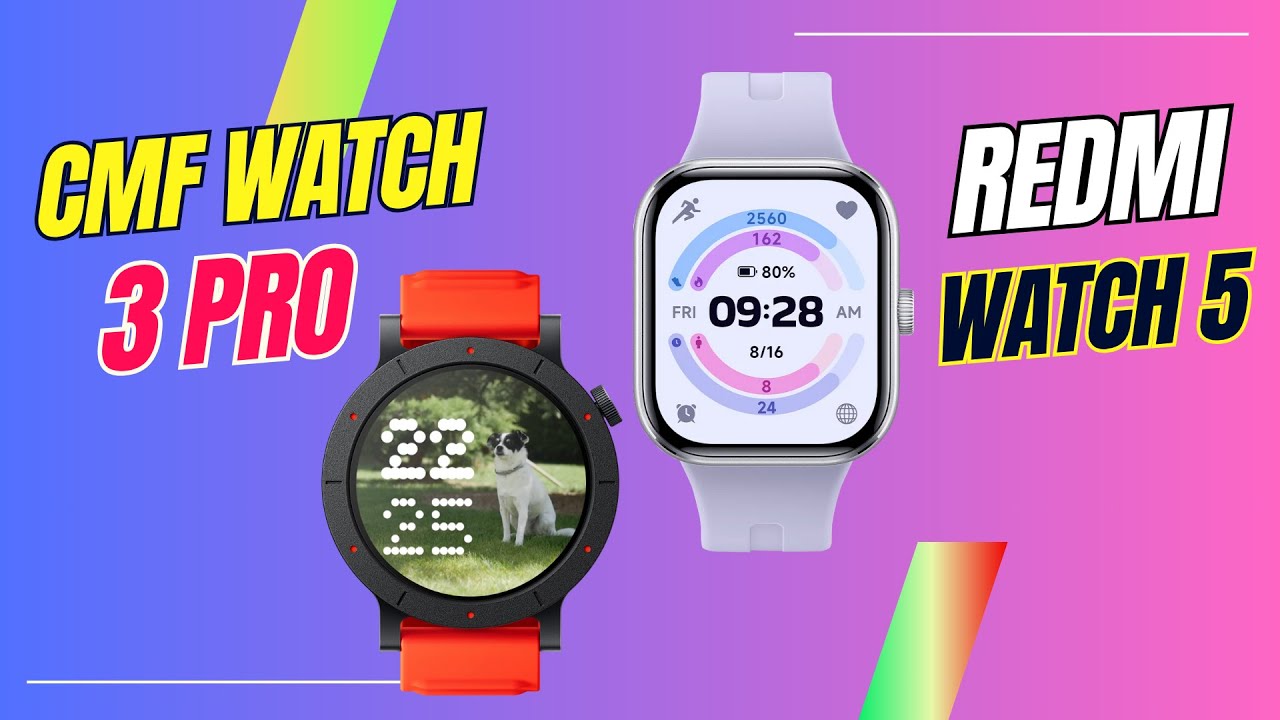 CMF Watch 3 Pro vs Redmi Watch 5