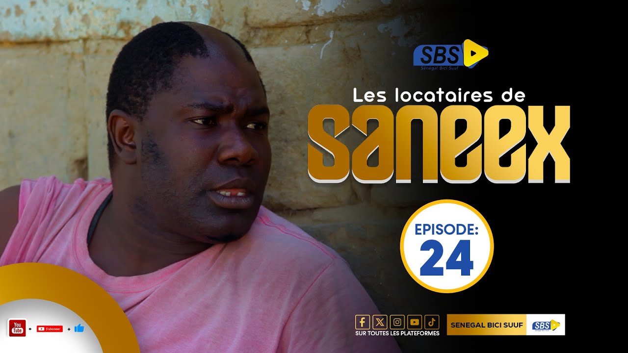 KOORU LES LOCATAIRES DE SANEEX (EPISODE 24)