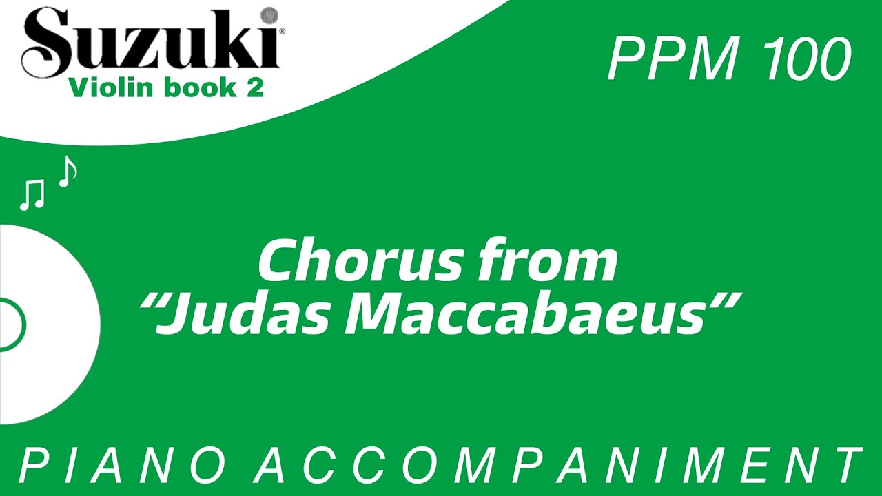 Suzuki Violin Book 2 | Chorus from 