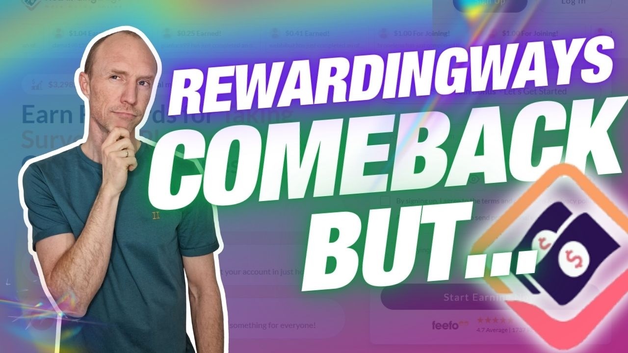RewardingWays Is Back - I Tested It! (Good News & Bad News)