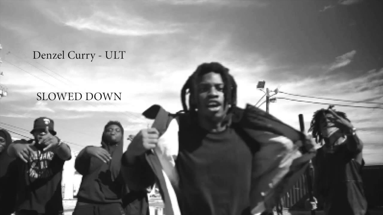 Denzel Curry - ULT - SLOWED DOWN