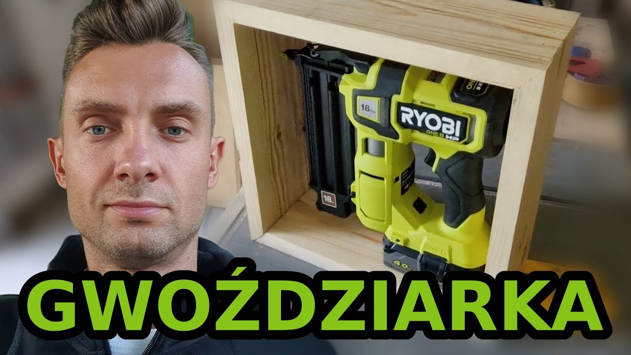 Można szybciej! Czyli gwoździarka Ryobi 18GA HP i szybka ładowarka Ryobi RC18180.