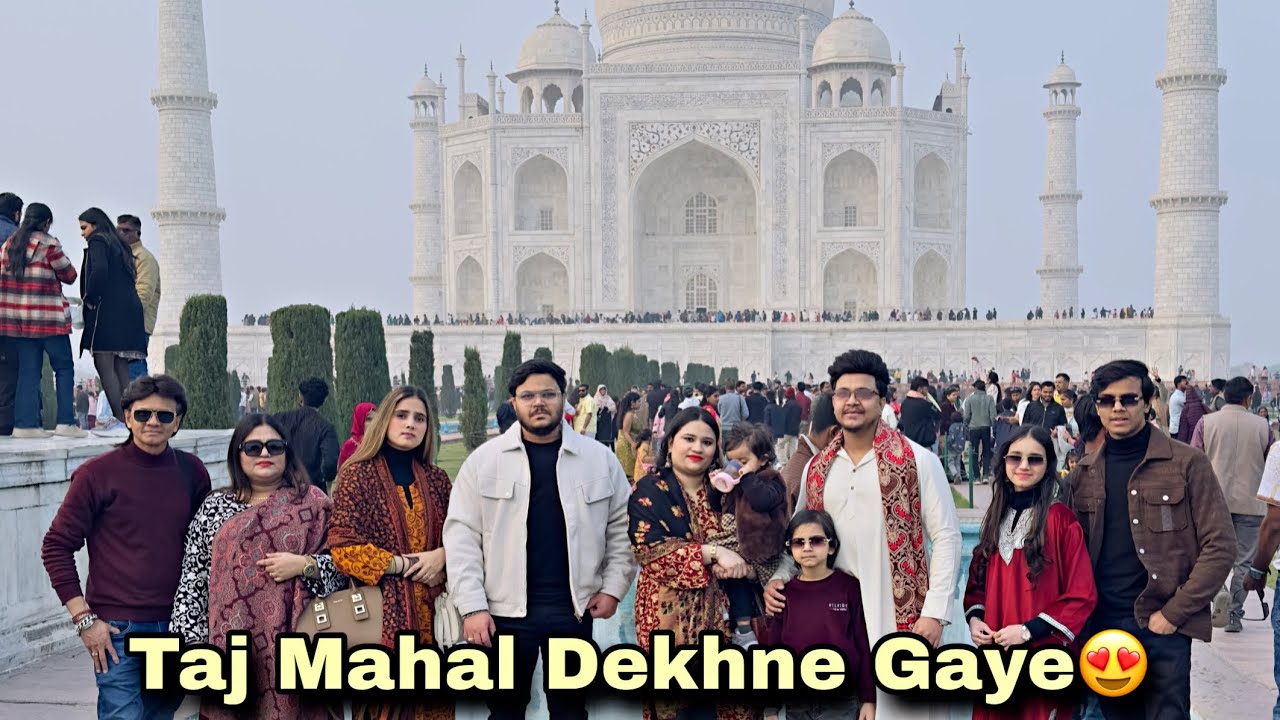 Agra Ke Taj Mahal Gaye ||😍😍|| Family Vlogs