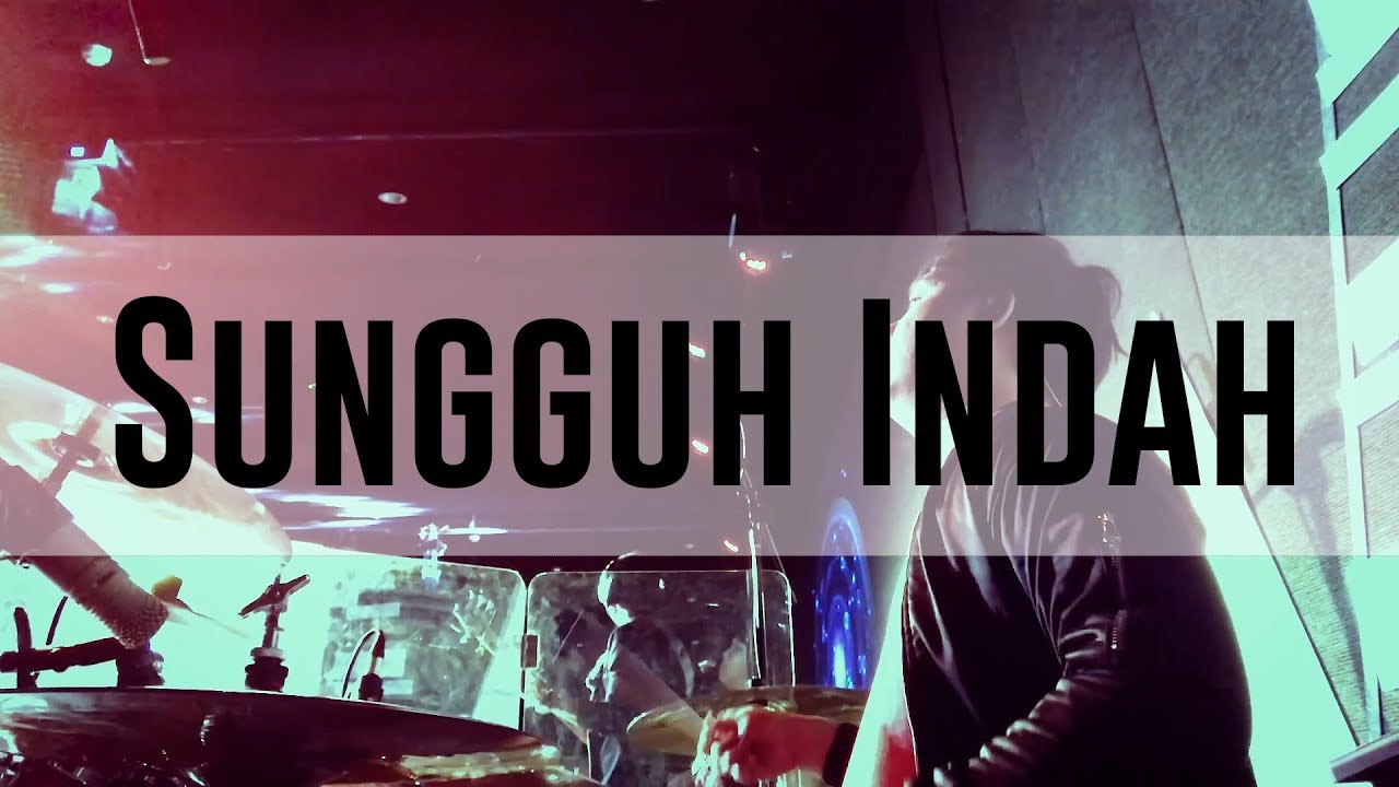 Sungguh Indah - Raguel Lewi ( Drum Cam cover )
