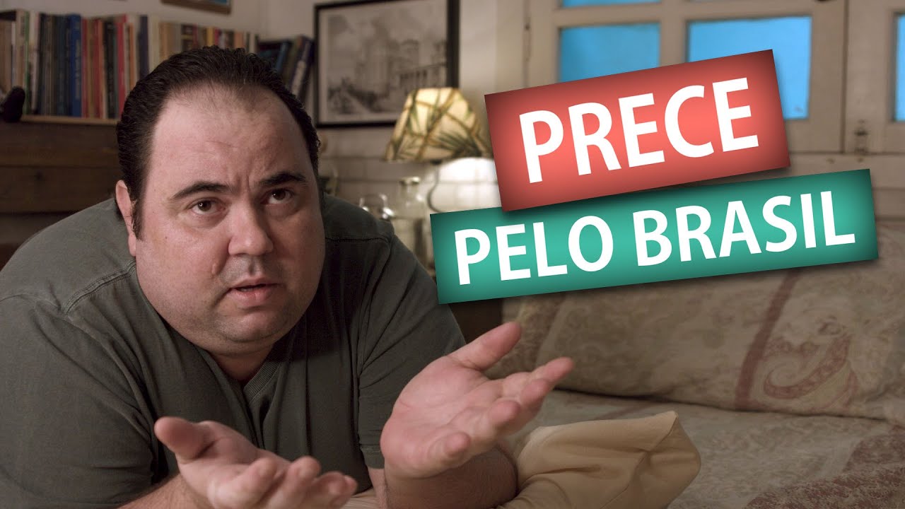 PRECE PELO BRASIL | Amigos da Luz