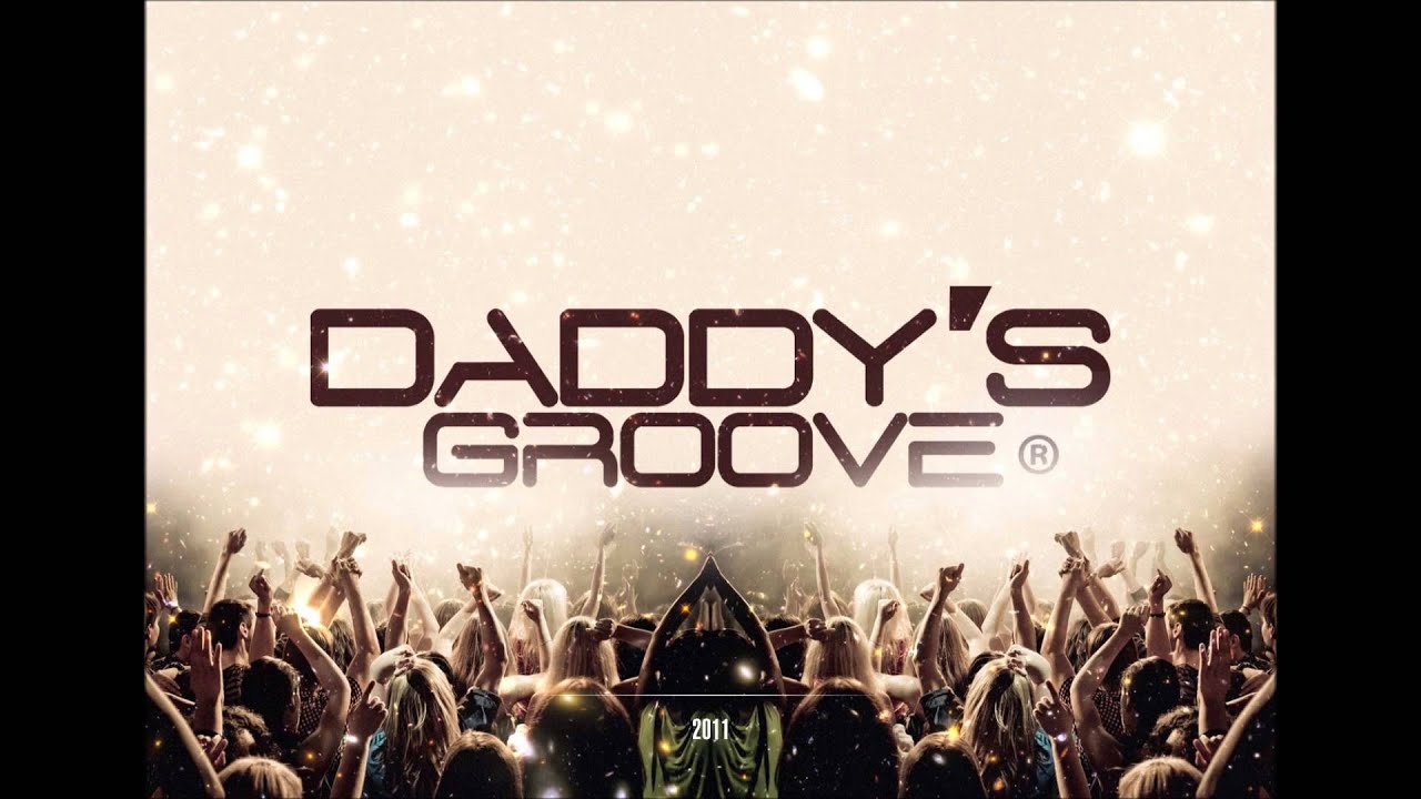Daddy's Groove & Mindshake Surrender
