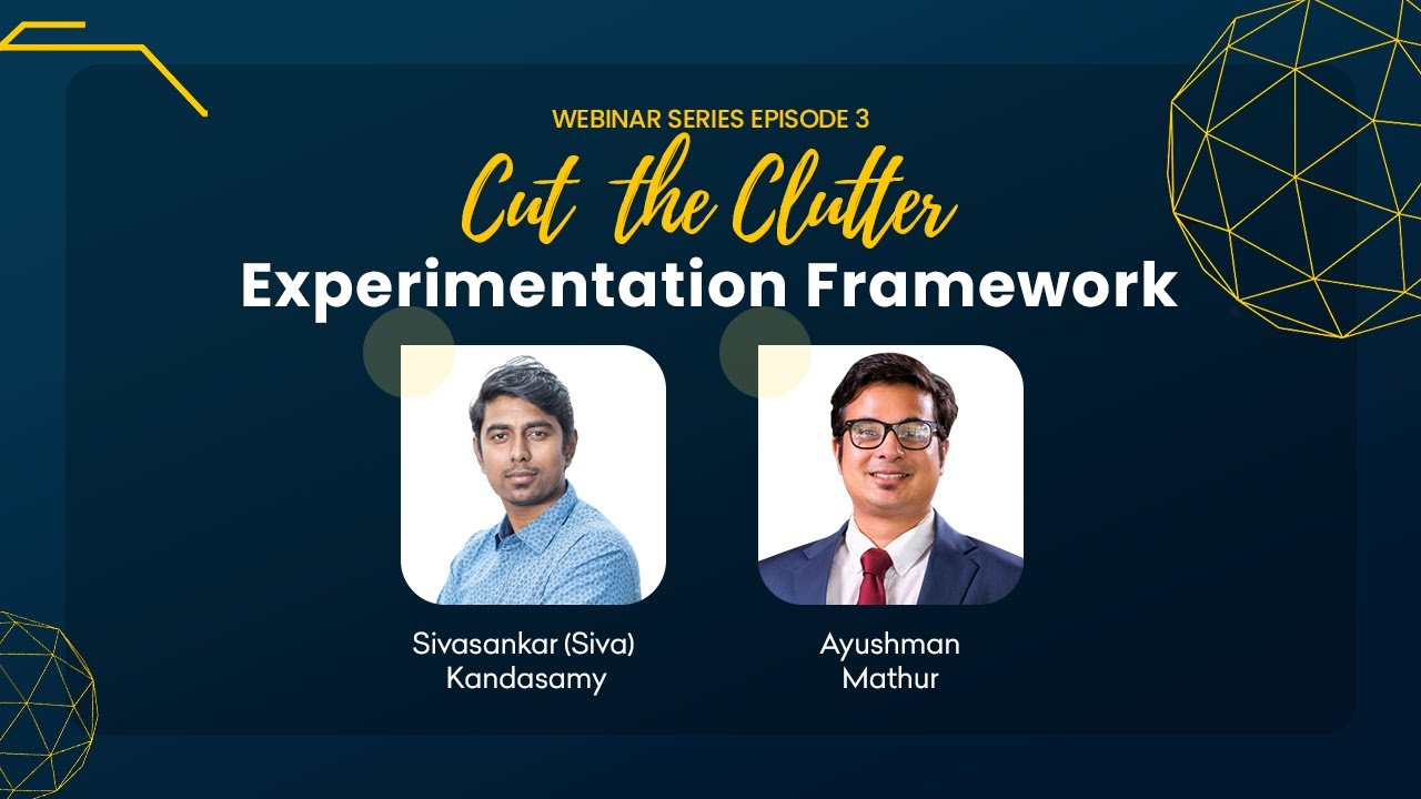 #3 Experimentation Framework: Building a Culture Within Your Organization
