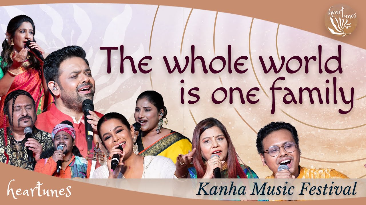 The whole world is one family | GSM heartfulness | Heartunes