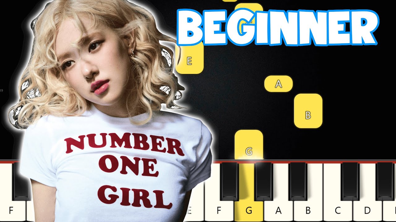 number one girl - ROS&Eacute; | Beginner Piano Tutorial | Easy Piano