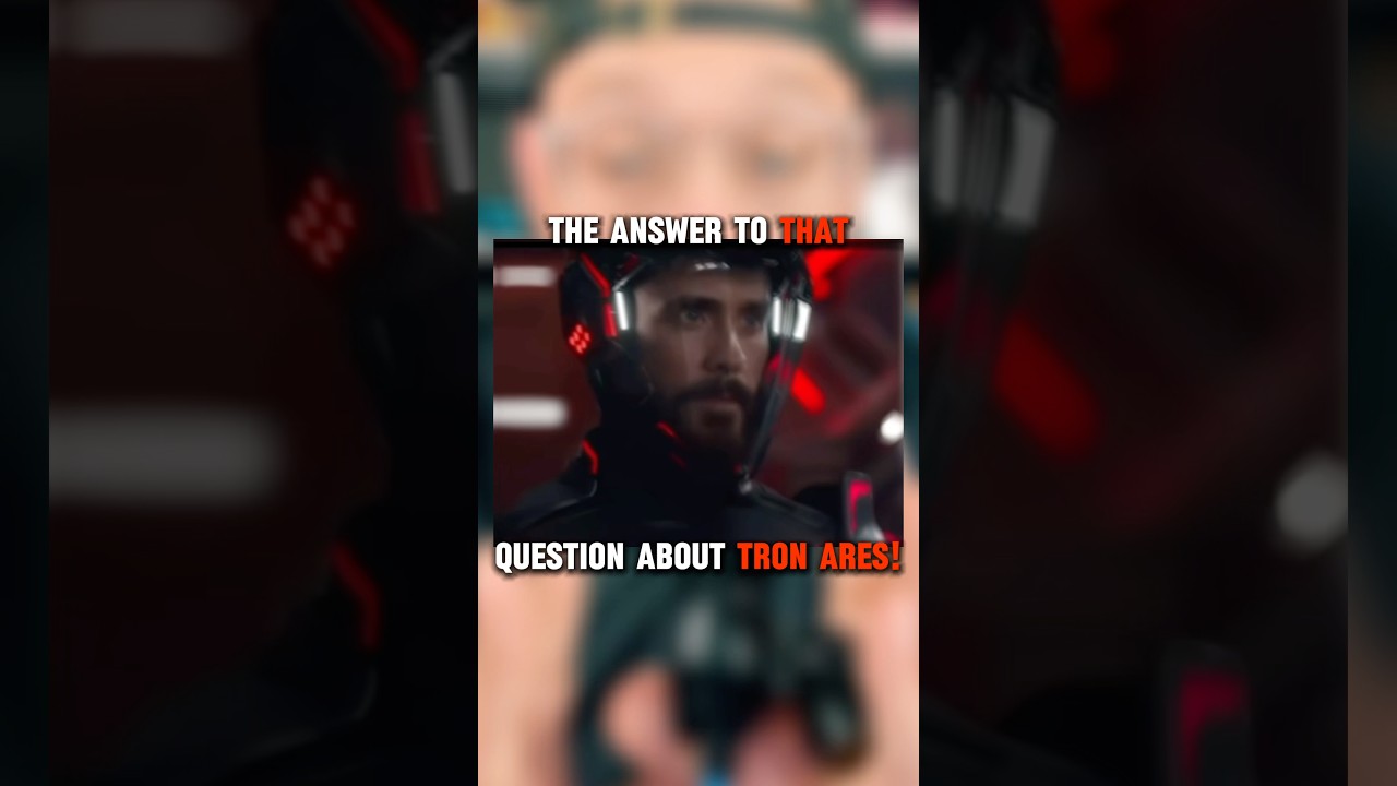 The Answer to THAT Question About TRON ARES!