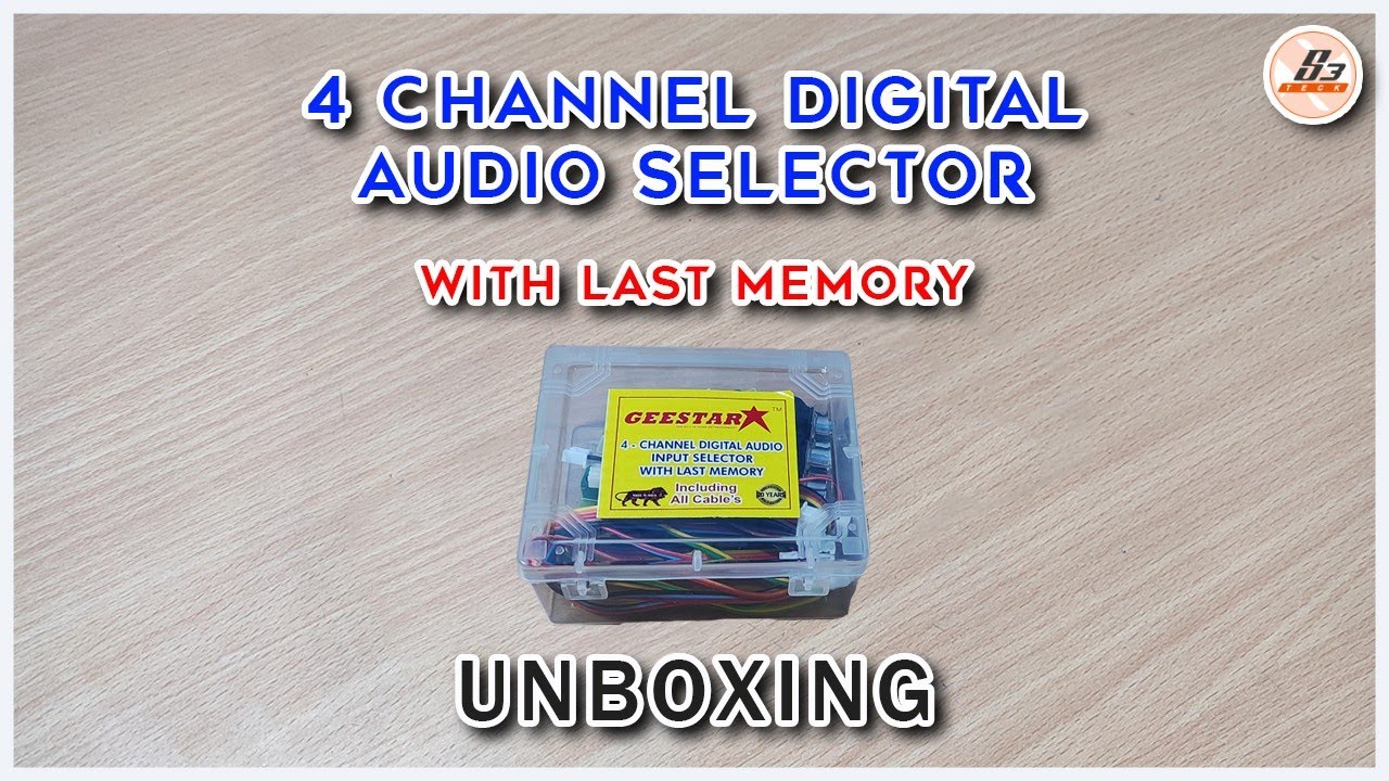 Geestar 4 Channel Digital Audio Input Selector with Last Memory | Unboxing தமிழில்