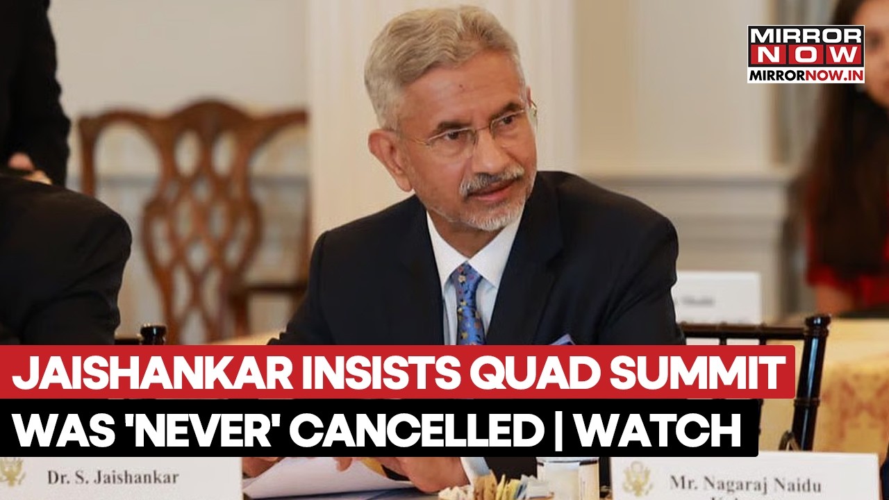 Jaishankar Insists Quad Summit Was 'Never' Cancelled After Trump Assumed Office? | MSC 2026 | Watch