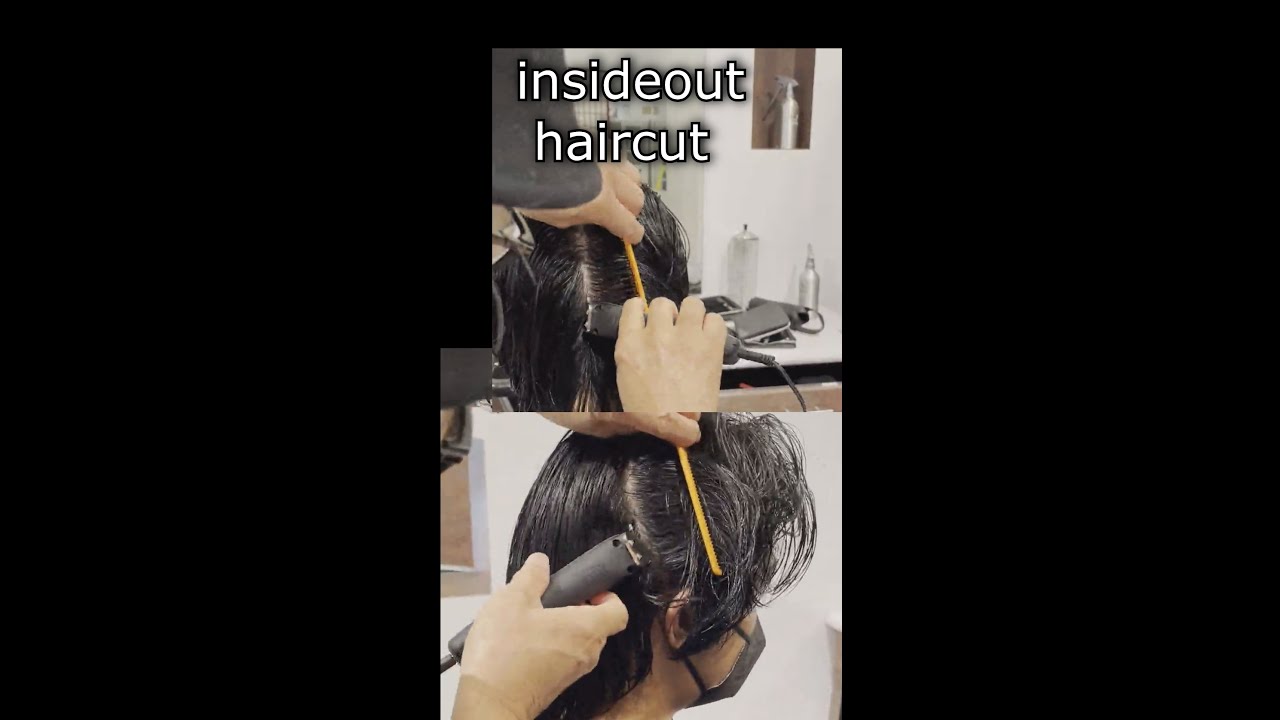 Inside out haircut