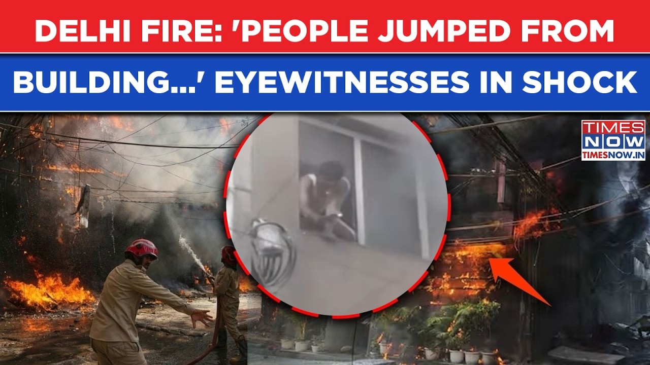 Delhi Fire: 'People Jumped From...' Eyewitnesses Say This As Malviya Nagar Horror Shocks India