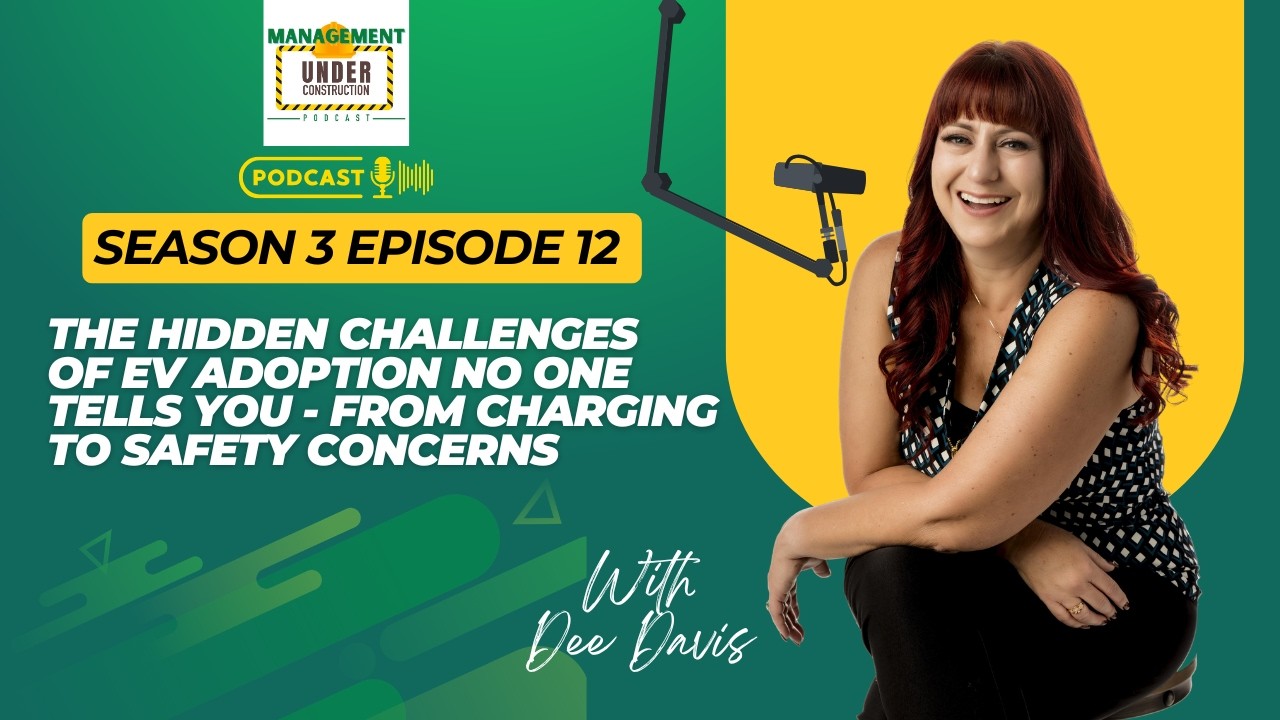 Hidden Challenges of EV Adoption No One Tells You - From Charging to Safety | S3 E12 #construction