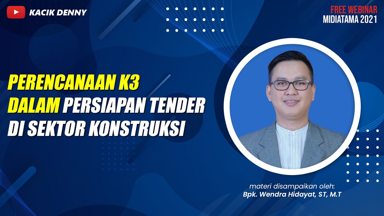 Perencanaan K3 dalam Persiapan Tender di Sektor Konstruksi