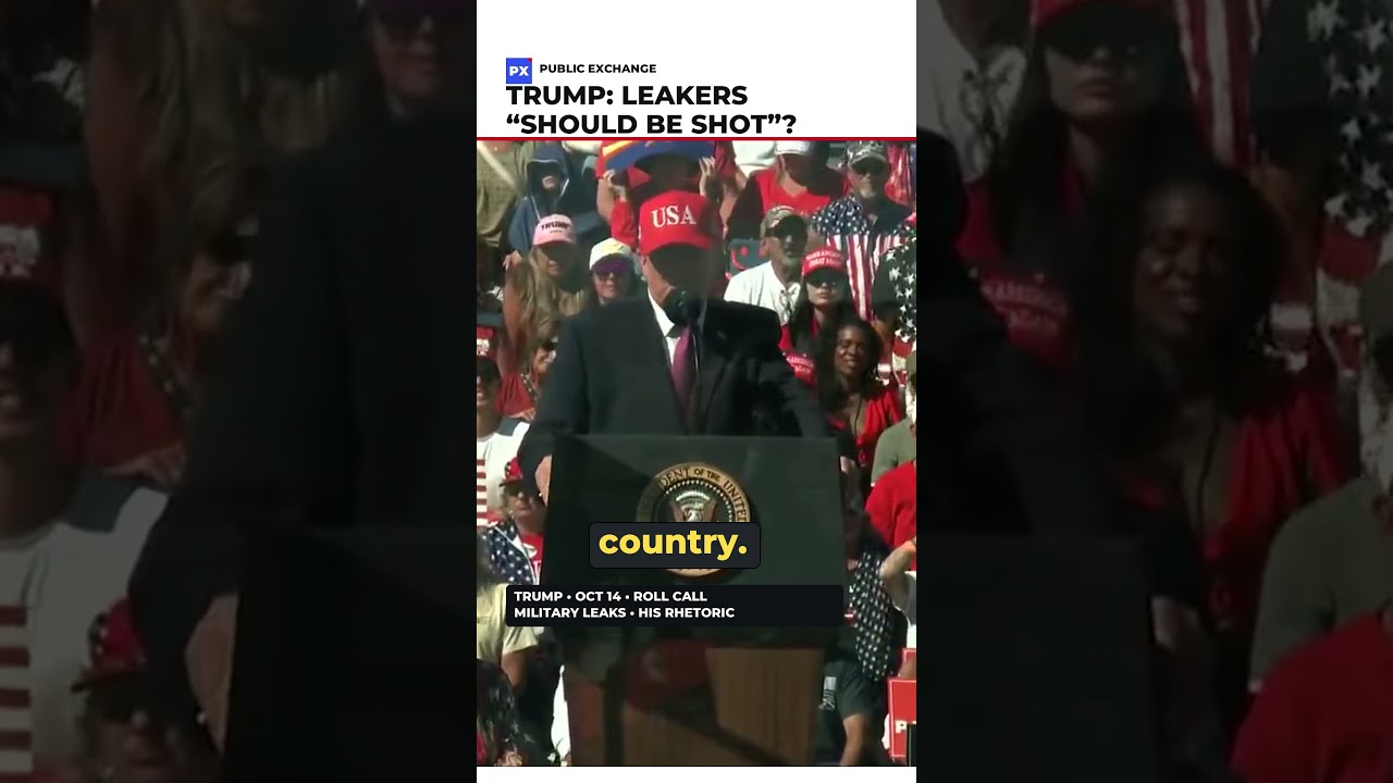 Trump: leakers &ldquo;should be shot&rdquo;? #Shorts