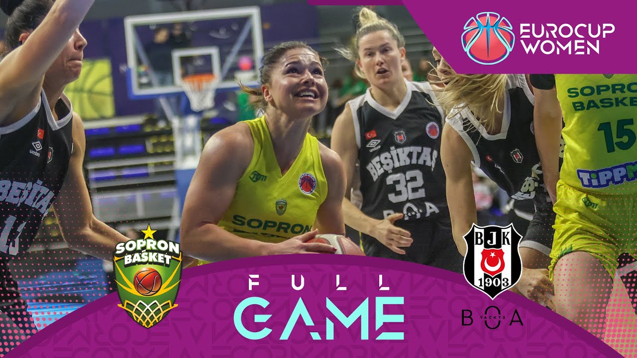Play-Off Round 1 | Sopron Basket v Besiktas BOA | Full Basketball Game | EuroCup Women 2025-26